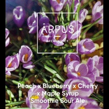 Arpus Brewing Co. Peach x Blueberry x Cherry x Maple Syrup Smoothie Sour Ale
