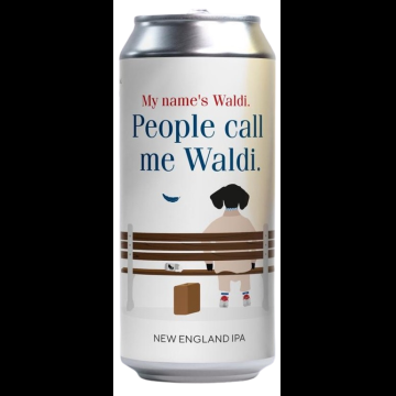 Lieber Waldi People Call Me Waldi