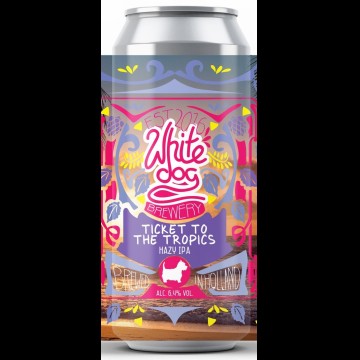 White Dog Brewery Ticket To The Tropics (Revenant collab)