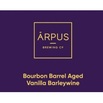 Arpus Bourbon Barrel Aged Vanilla Barleywine