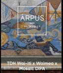 Arpus Brewing TDH Wai-iti x Waimea x Mosaic DIPA
